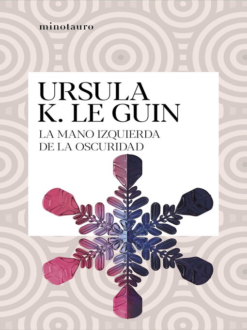 Title details for La mano izquierda de la oscuridad by Ursula K. Le Guin - Available